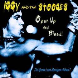 The Stooges : Open Up and Bleed